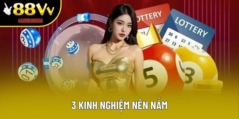 3 kinh nghiệm nên nắm